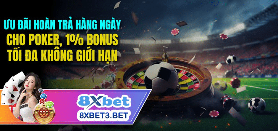 Ưu đãi cashback hàng ngày tại Poker - Hoàn tiền tối đa 1%, không hạn chế